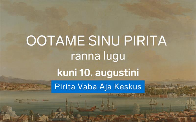 Las Pirita jutustab, Sinu kaudu! 1 Kuj. VAKMALL Pirita rand 100
